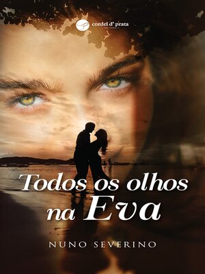 cover image of Todos os olhos na Eva